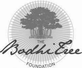 THE BODHI TREE FOUNDATION