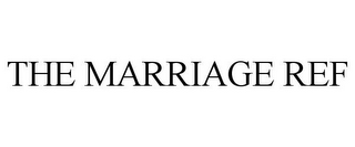 THE MARRIAGE REF