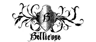 B BELLICOSE