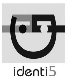 IDENTI5