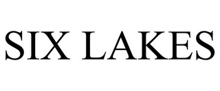 SIX LAKES