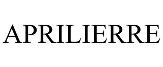 APRILIERRE