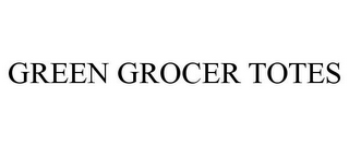 GREEN GROCER TOTES