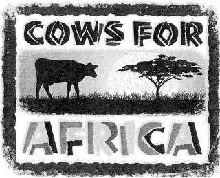 COWS FOR AFRICA