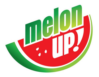 MELON UP!