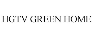 HGTV GREEN HOME