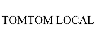 TOMTOM LOCAL