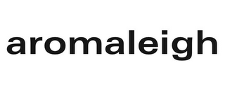 AROMALEIGH