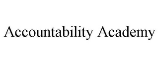 ACCOUNTABILITY ACADEMY