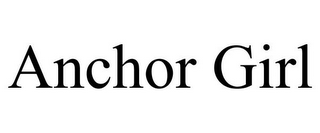 ANCHOR GIRL