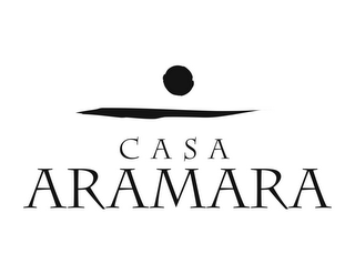 CASA ARAMARA