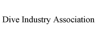 DIVE INDUSTRY ASSOCIATION