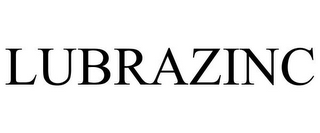 LUBRAZINC