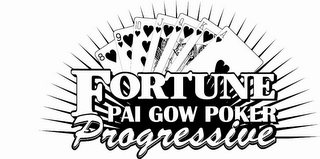FORTUNE PAI GOW POKER PROGRESSIVE