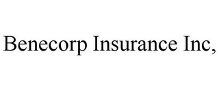BENECORP INSURANCE INC,