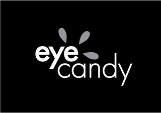 EYECANDY