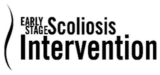 EARLY STAGE SCOLIOSIS INTERVENTION