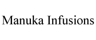 MANUKA INFUSIONS