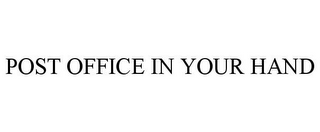 POST OFFICE IN YOUR HAND