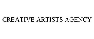 CREATIVE ARTISTS AGENCY