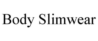 BODY SLIMWEAR