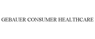 GEBAUER CONSUMER HEALTHCARE