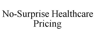 NO-SURPRISE HEALTHCARE PRICING