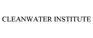 CLEANWATER INSTITUTE