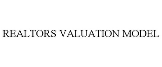 REALTORS VALUATION MODEL