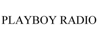 PLAYBOY RADIO