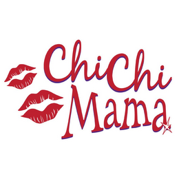 CHICHI MAMA