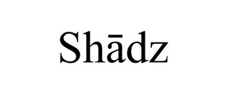 SHADZ