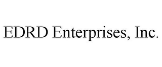 EDRD ENTERPRISES, INC.