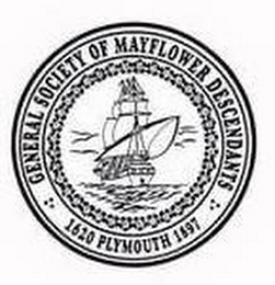 GENERAL SOCIETY OF MAYFLOWER DESCENDANTS 1620 PLYMOUTH 1897