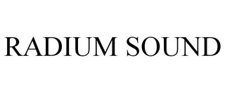 RADIUM SOUND