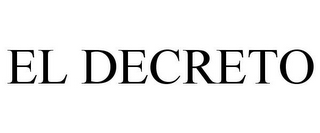 EL DECRETO