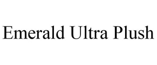 EMERALD ULTRA PLUSH