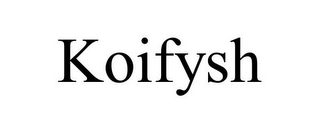 KOIFYSH