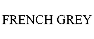 FRENCH GREY