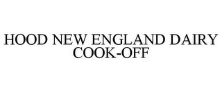 HOOD NEW ENGLAND DAIRY COOK-OFF