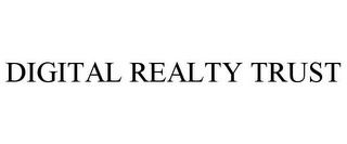 DIGITAL REALTY TRUST