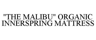 "THE MALIBU" ORGANIC INNERSPRING MATTRESS