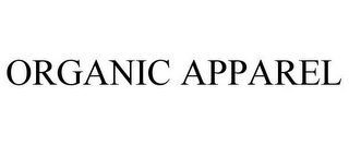 ORGANIC APPAREL