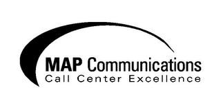 MAP COMMUNICATIONS CALL CENTER EXCELLENCE