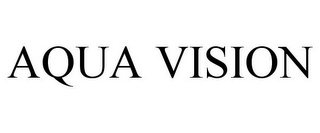 AQUA VISION