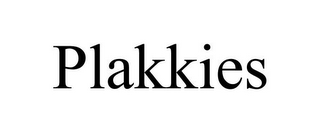 PLAKKIES