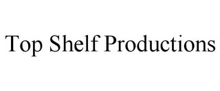 TOP SHELF PRODUCTIONS