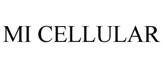 MI CELLULAR