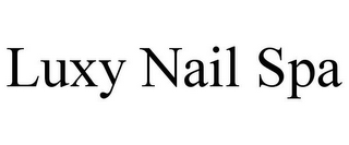 LUXY NAIL SPA