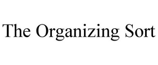 THE ORGANIZING SORT